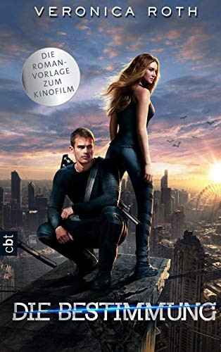 Die Bestimmung: Buch zum Film (German Edition)