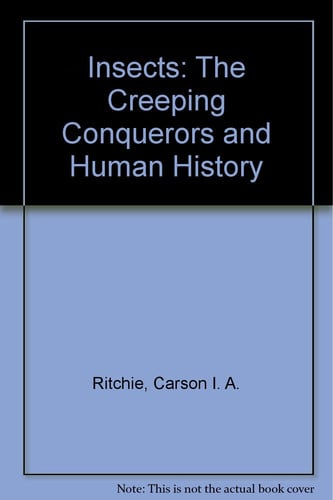 Cover of Insects Creeping Conquerors