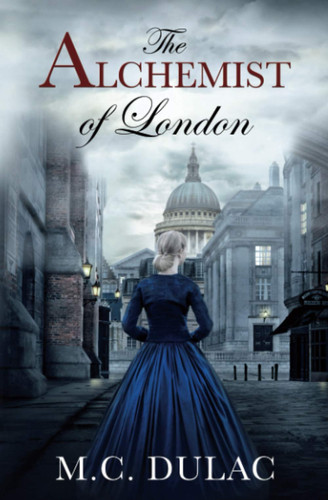 The Alchemist of London (The Alchemist's Passage)
