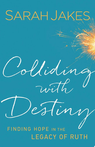 Colliding With Destiny