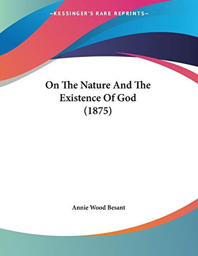 On The Nature And The Existence Of God (1875)