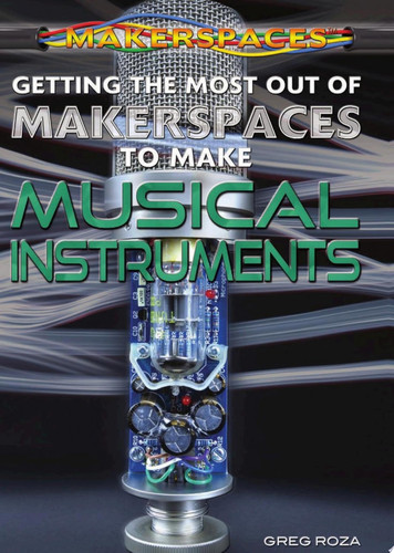 Cover of Getting the Most Out of Makerspaces to Make Musical Instruments
