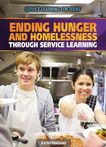 Cover of Ending Hunger and Homelessness Through Service Learning