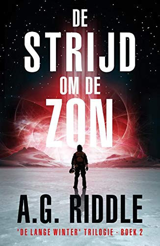 De strijd om de zon (De Lange Winter-Trilogie)
