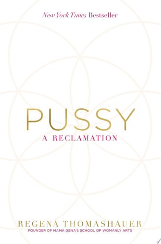 Pussy A Reclamation