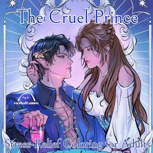 The Cruel Prince: Stress-Relief Coloring for Adults