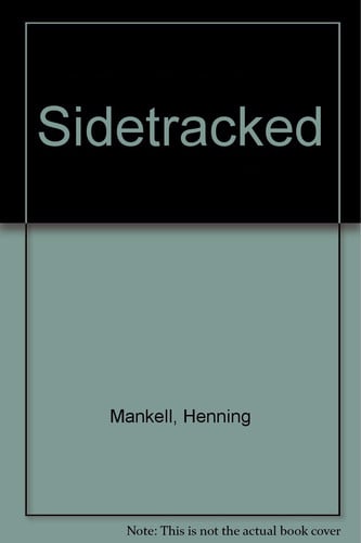 Sidetracked