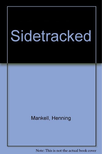 Sidetracked