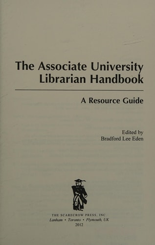 The Associate University Librarian Handbook: A Resource Guide