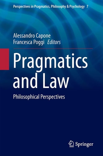 Pragmatics and Law: Philosophical Perspectives