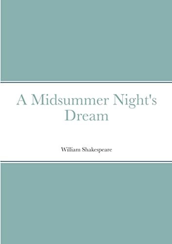 A Midsummer Night's Dream