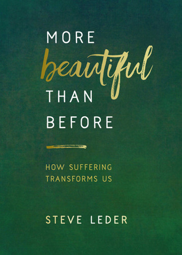 More Beautiful Than Before - Book by Steve Leder