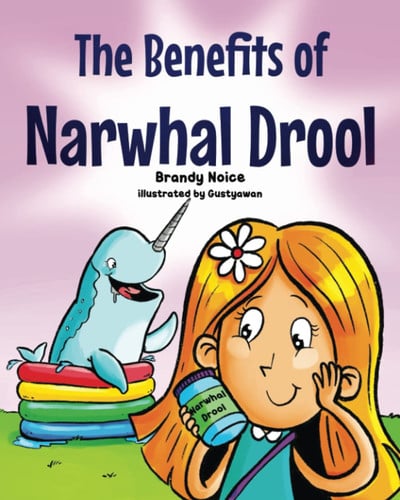 Cover of Benefits of Narwhal Drool