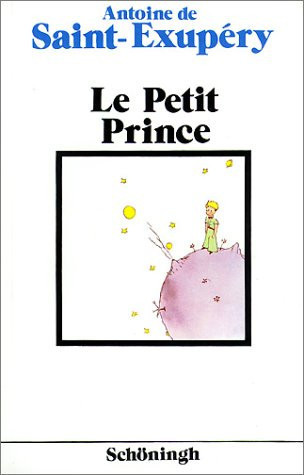 Le petit prince Ed. intégrale annotée par Rudolf Strauch ; avec des aquarelles de l' auteur