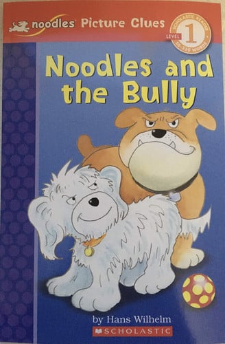 Cover of Noodles and the Bully