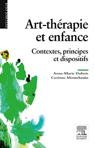 Art-thérapie et enfance : contextes, principes et dispositifs