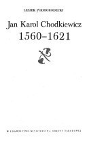 Jan Karol Chodkiewicz, 1560-1621 (Polish Edition) - Leszek Podhorodecki