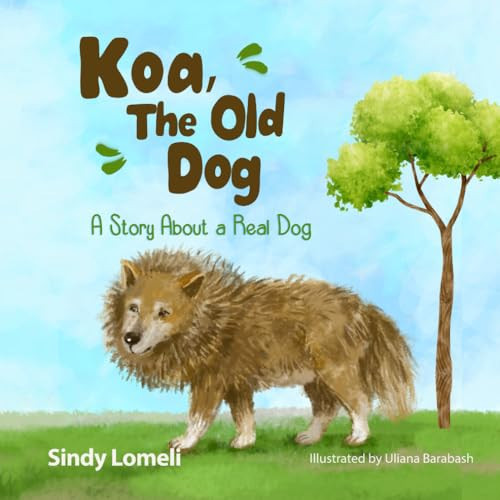 Cover of Koa, the Old Dog
