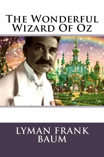 The Wonderful Wizard Of Oz