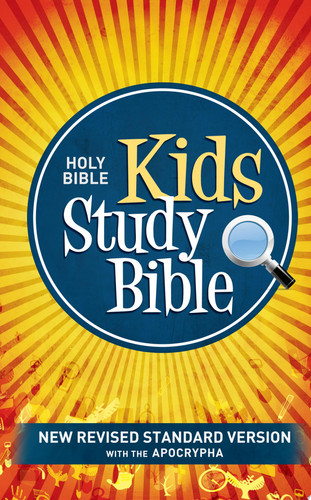 Holy Bible: New Revised Standard Version with Apocrypha Kids Study Bible
