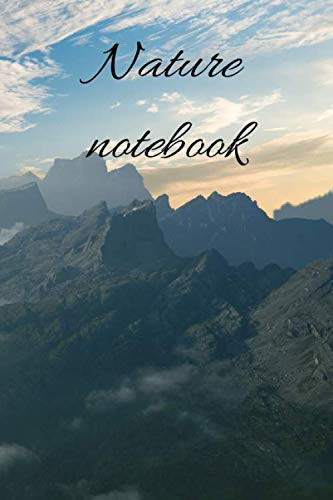 Nature Notebook Daily Stoic Journal: 120 Lined Pages 6x9 (Notebook nature)