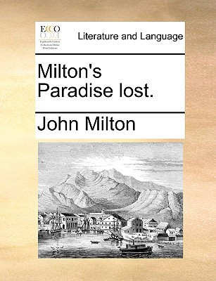Milton's Paradise lost.