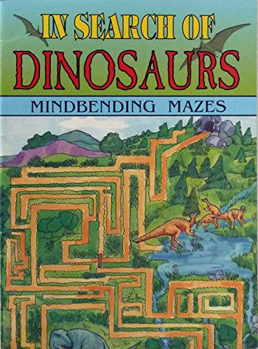 Cover of In Search of Dinosaurs