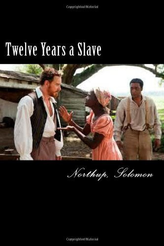 Twelve Years a Slave