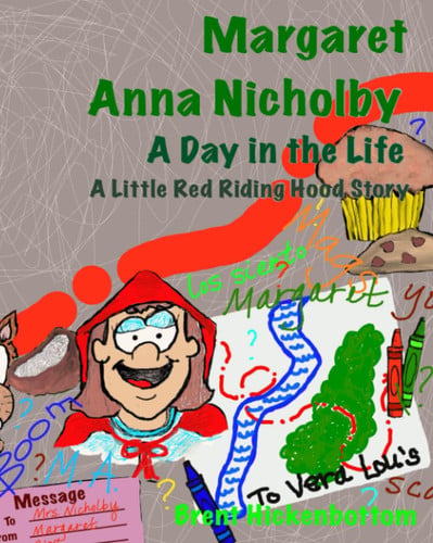 Cover of Margaret Anna Nicholby - a Day in the Life