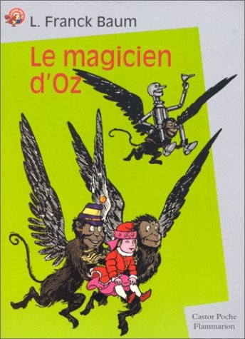 LE MAGICIEN D'OZ