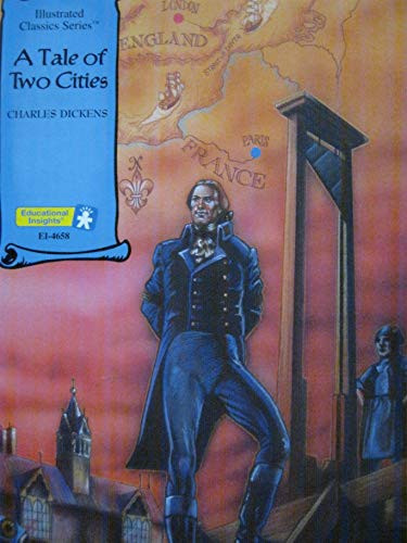 A Tale of Two Cities (Illustrated Classics Series)