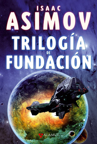 Trilogía de Fundación (Spanish Edition)