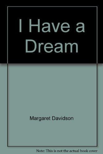 Cover of I Have a Dream