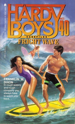 Cover of Fright Wave (Hardy Boys Casefiles, No. 40) (Hardy Boys Casefiles)