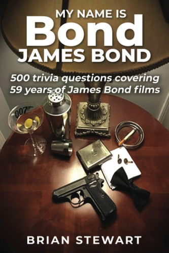 My Name is Bond, James Bond