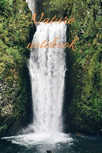 Nature Notebook Daily Stoic Journal: 120 Lined Pages 6x9 (Notebook nature)