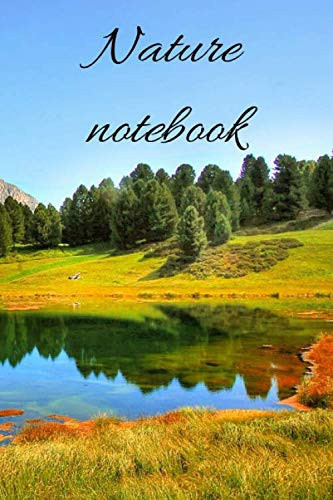 Nature Notebook Daily Stoic Journal: 120 Lined Pages 6x9 (Notebook nature)