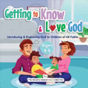 Cover of Getting to Know & Love God Children's Spiritual Book