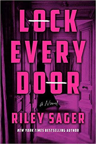 Lock Every Door A Novel