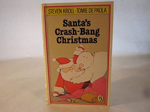 Cover of Santa's Crash-Bang Christmas