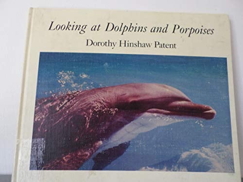 Cover of Looking at dolphins and porpoises