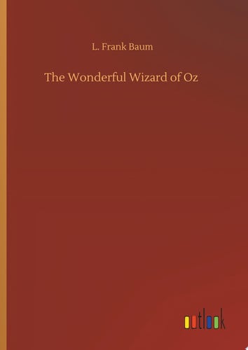 The Wonderful Wizard of Oz