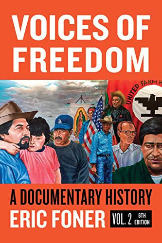 Voices of Freedom A Documentary History