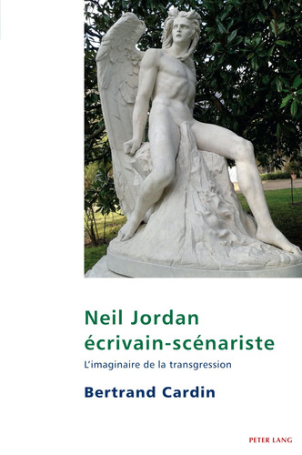 Neil Jordan écrivain-scénariste l'imaginaire de la transgression