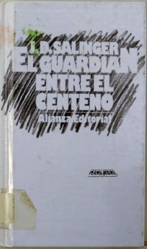 El Guardian Entre El Centeno (Spanish Edition)
