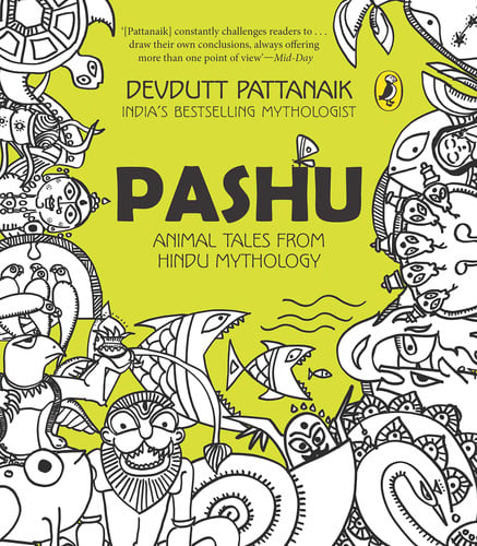 Pashu Animal Tales from Hindu Mythology