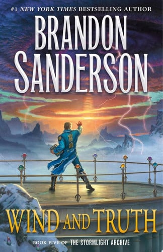 Wind and Truth Book Five of the Stormlight Archive