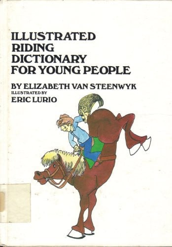 Cover of Illustrated Riding Dictionary for Young People