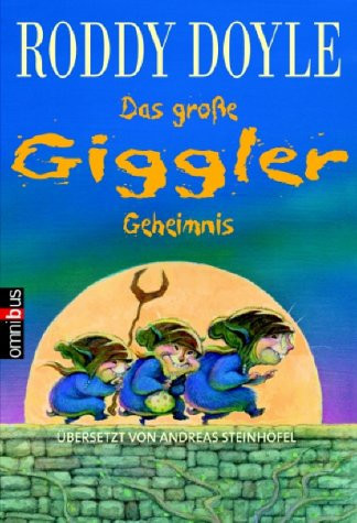 Das große Giggler- Geheimnis. ( Ab 8 J.).