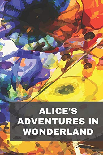 Alice's Adventures in Wonderland
